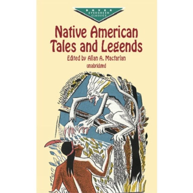 Native American Tales and Legends de Allan A. Macfarlan
