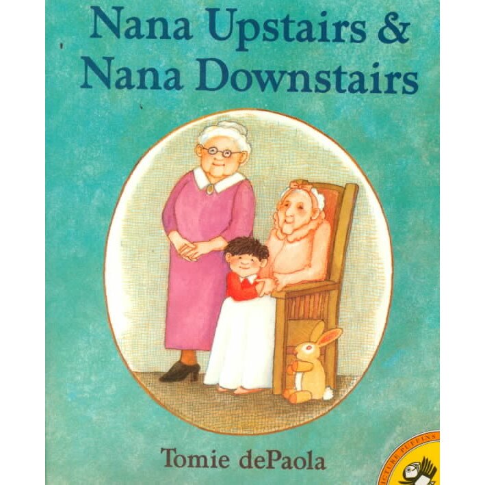 Nana Upstairs and Nana Downstairs de Tomie De Paola