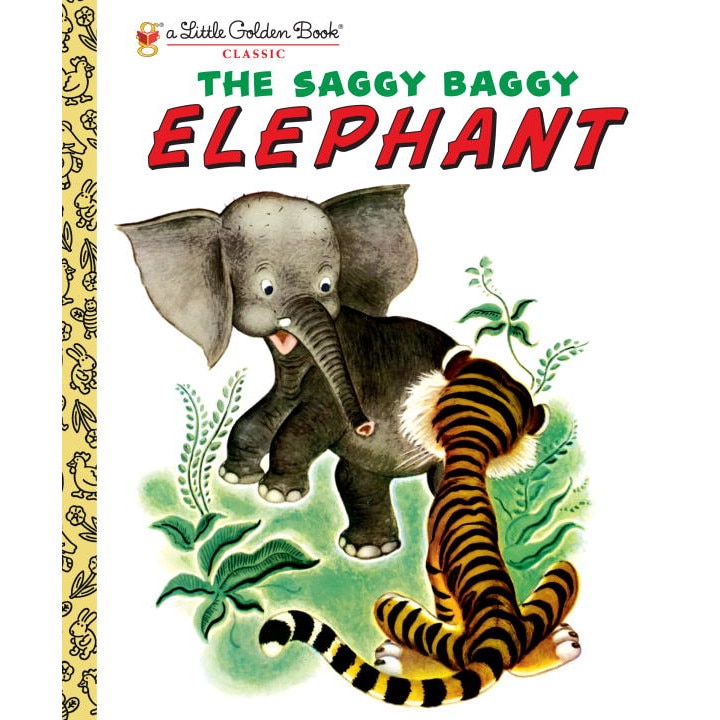 The Saggy Baggy Elephant de Kathryn Jackson