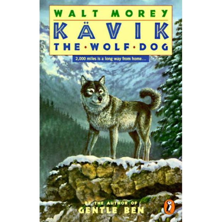 Kavik the Wolf Dog de Walt Morey