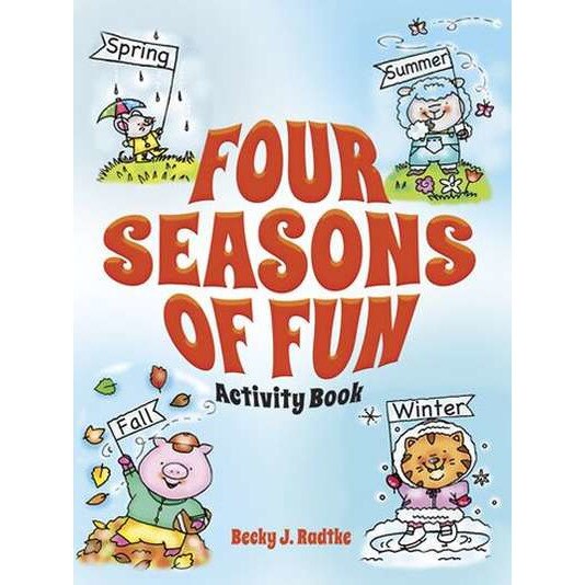 Four Seasons Of Fun Activity Book De Becky J. Radtke - EMAG.ro