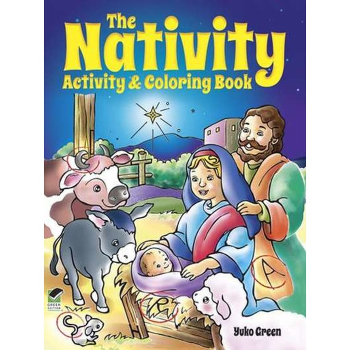 The Nativity Activity & Coloring Book de Yuko Green
