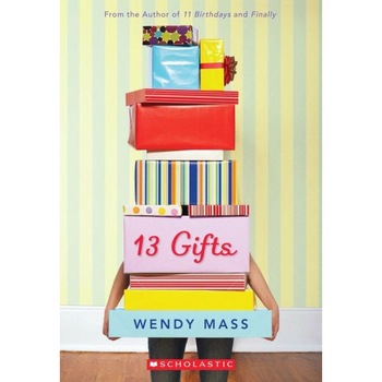 13 Gifts de Wendy Mass 13 Gifts de Wendy Mass