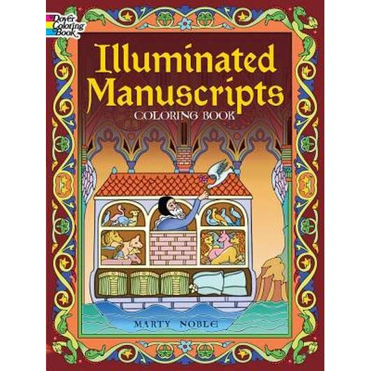 Illuminated Manuscripts Coloring Book de Marty Noble