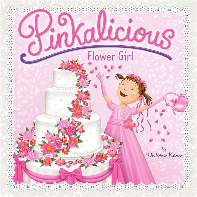 Pinkalicious: Flower Girl de Victoria Kann