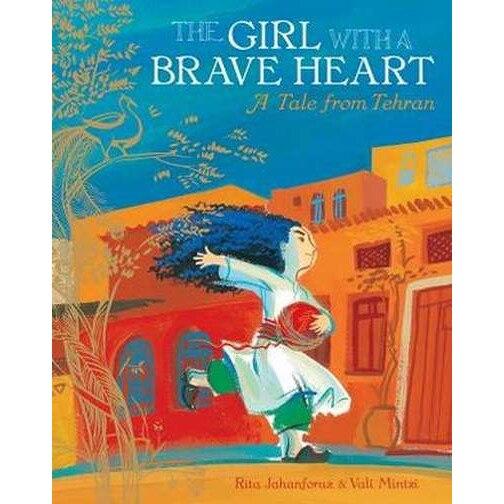 The Girl with a Brave Heart PB de Rita Jahanforuz