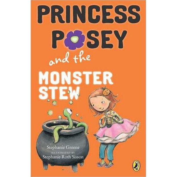 Princess Posey and the Monster Stew de Stephanie Greene