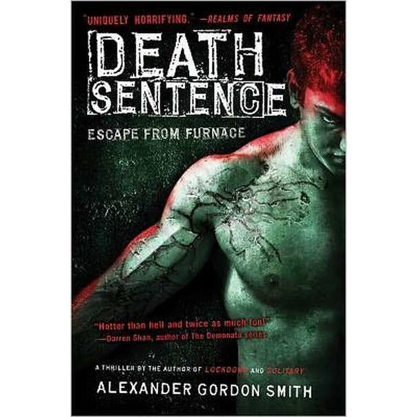 Death Sentence de Alexander Gordon Smith