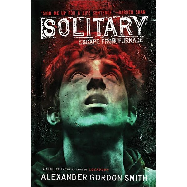 Solitary de Alexander Gordon Smith