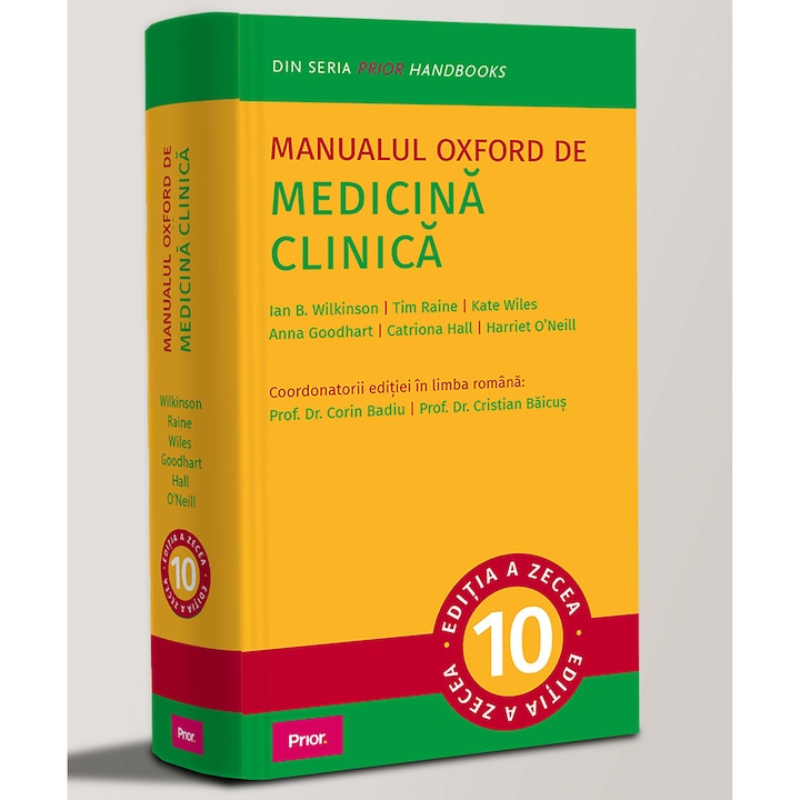 Manualul Oxford de Medicina Clinica, Ian B. Wilkinson, Tim Raine, Kate Wiles, Anna Goodhart, Catriona Hall, Harriet O’Neill