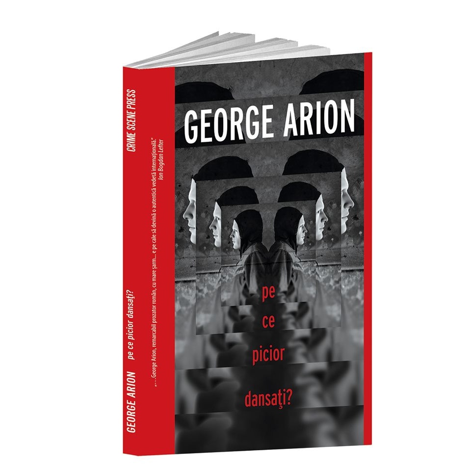 Pe ce picior dansati? - George Arion, ed 2019