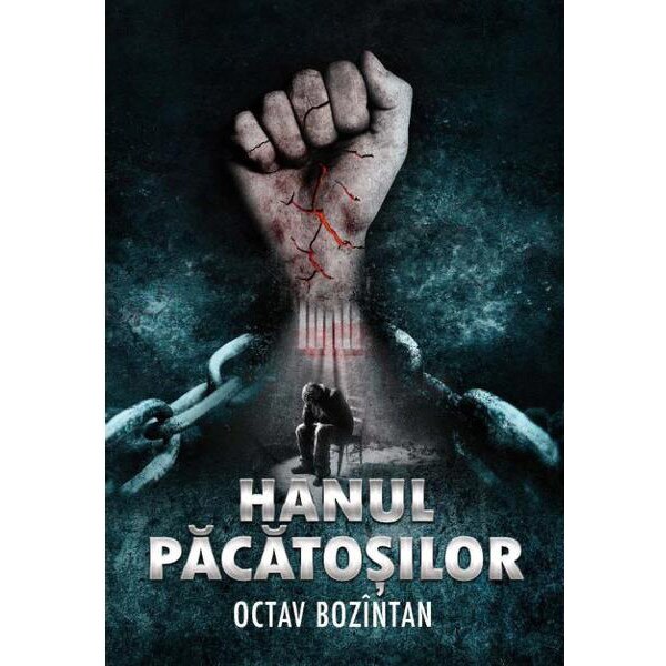 Hanul pacatosilor - Octav Bozintan, ed 2018