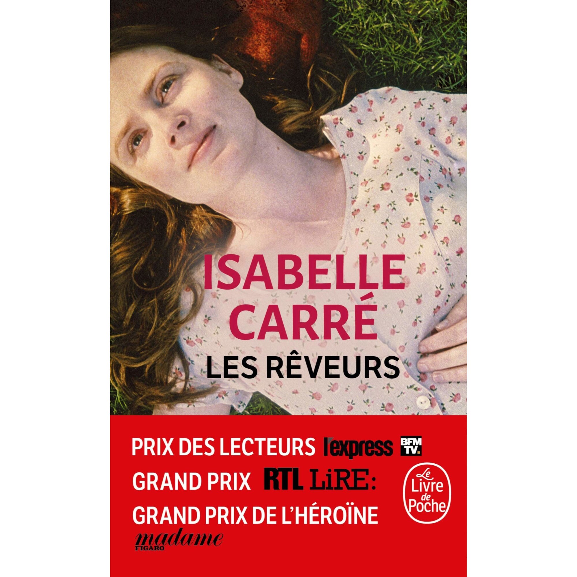 Les reveurs - Isabelle Carre, ed 2019