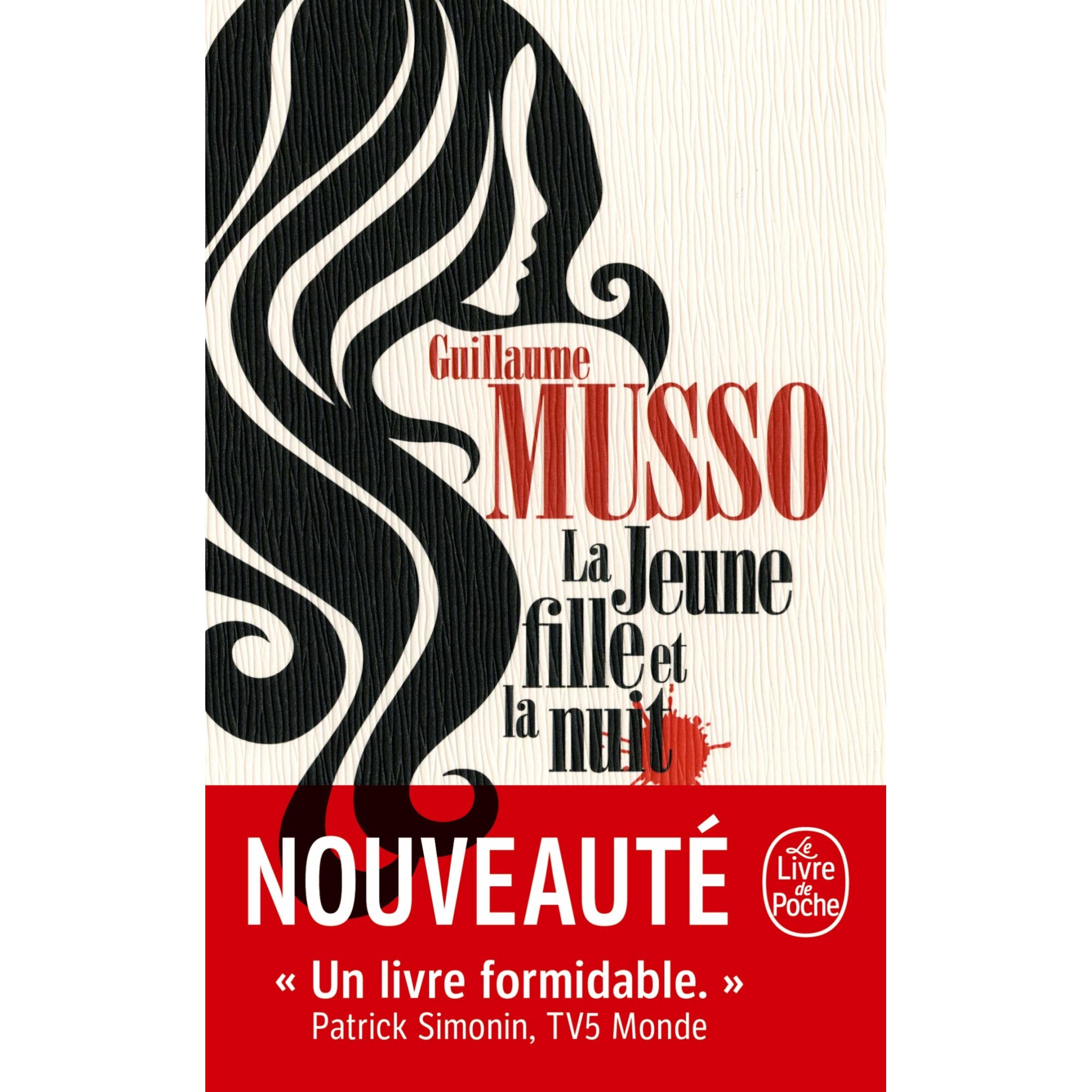 La jeune fille et la nuit - Guillaume Musso, ed 2019