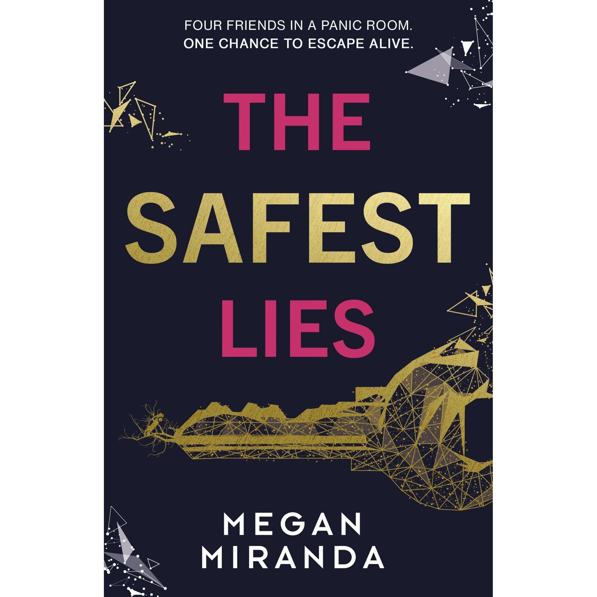 Safest Lies - Megan Miranda, ed 2019
