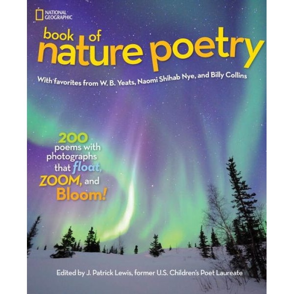 National Geographic Book of Nature Poetry de J. Patrick Lewis