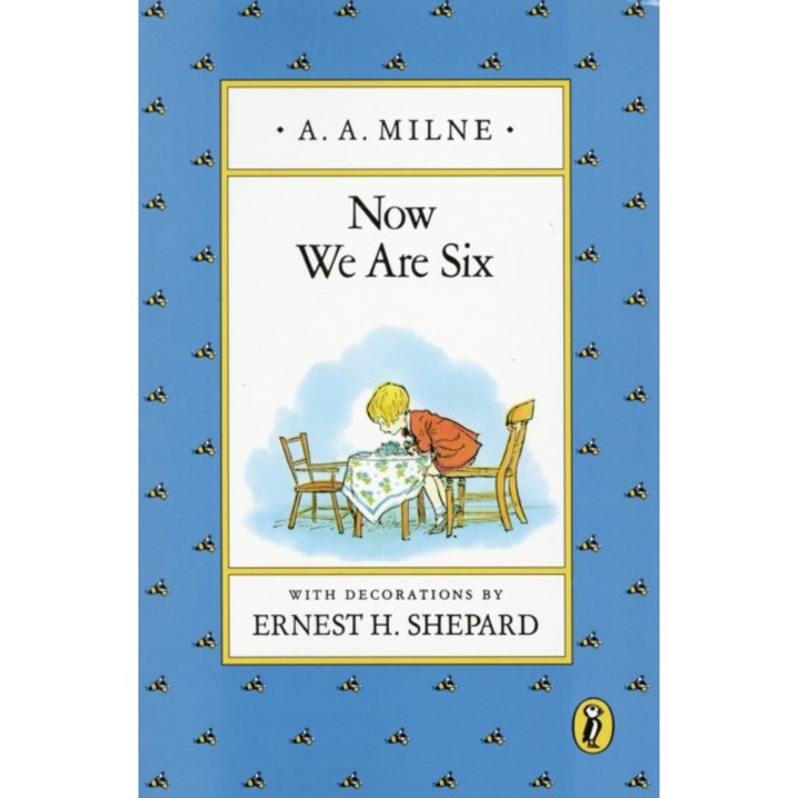 Now We Are Six de A. A. Milne
