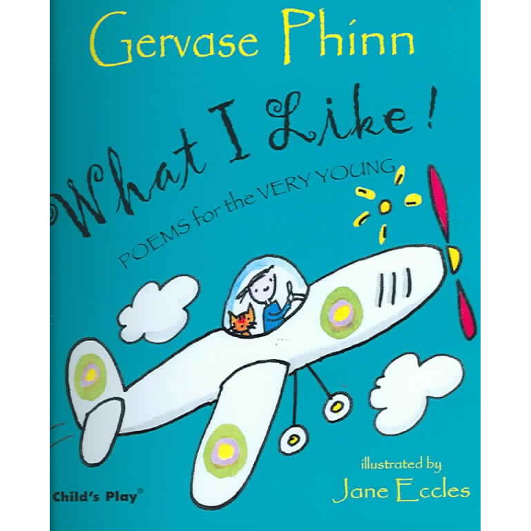 What I Like! de Gervase Phinn