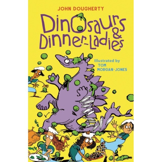 Dinosaurs and Dinner Ladies de John Dougherty