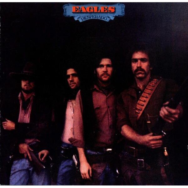 Eagles - Desperado [remaster] (cd)