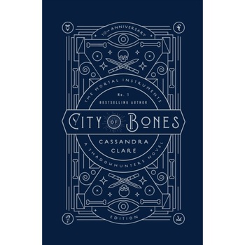 City of Bones. The Mortal Instruments 01. 10th Anniversary Edition de Cassandra Clare City of Bones. The Mortal Instruments 01. 10th Anniversary Edition de Cassandra Clare