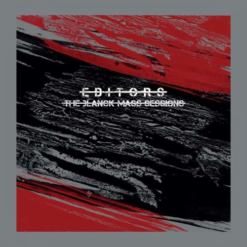 Editors - The Blanck Mass Sessions (CD)