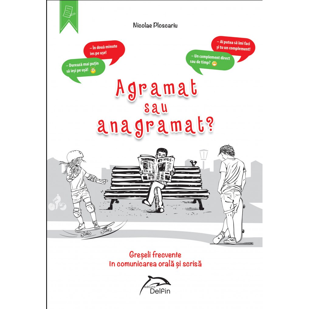 Greseli frecvente in comunicarea orala si scrisa - Nicolae Ploscariu