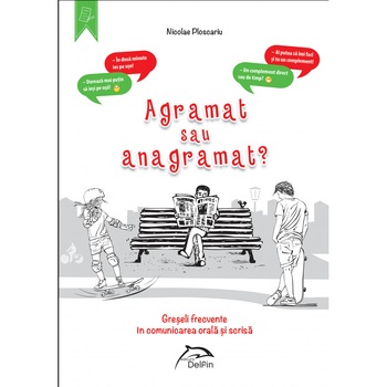 Greseli frecvente in comunicarea orala si scrisa - Nicolae Ploscariu Greseli frecvente in comunicarea orala si scrisa - Nicolae Ploscariu