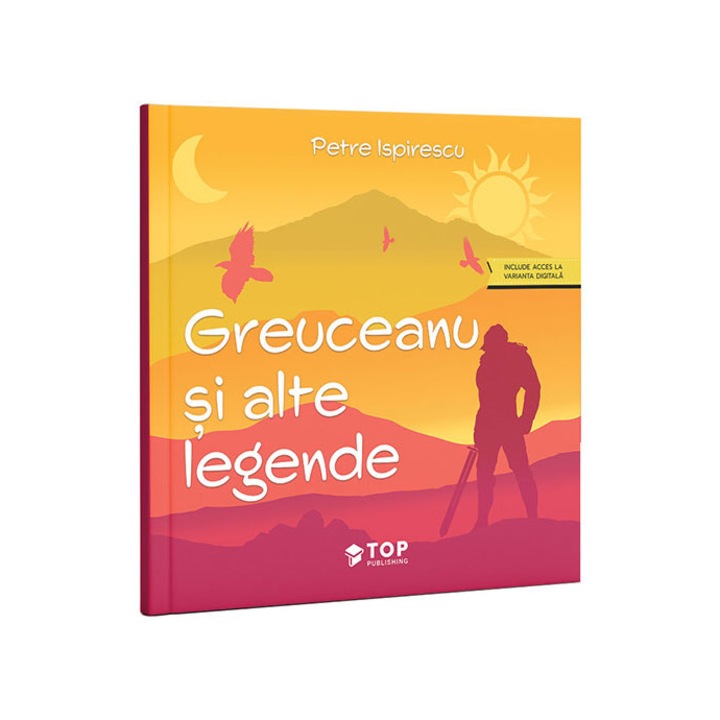 Greuceanu si alte legende, Petre Ispirescu