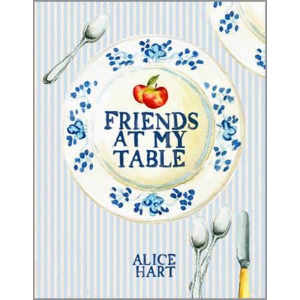 Friends at My Table