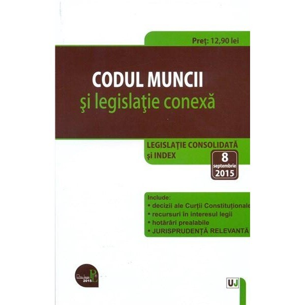 Codul muncii si legislatie conexa