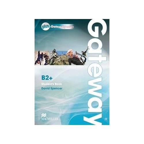 Gateway B2+ Student's book with Webcode - David Spencer