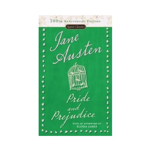 Pride and Prejudice - Jane Austen