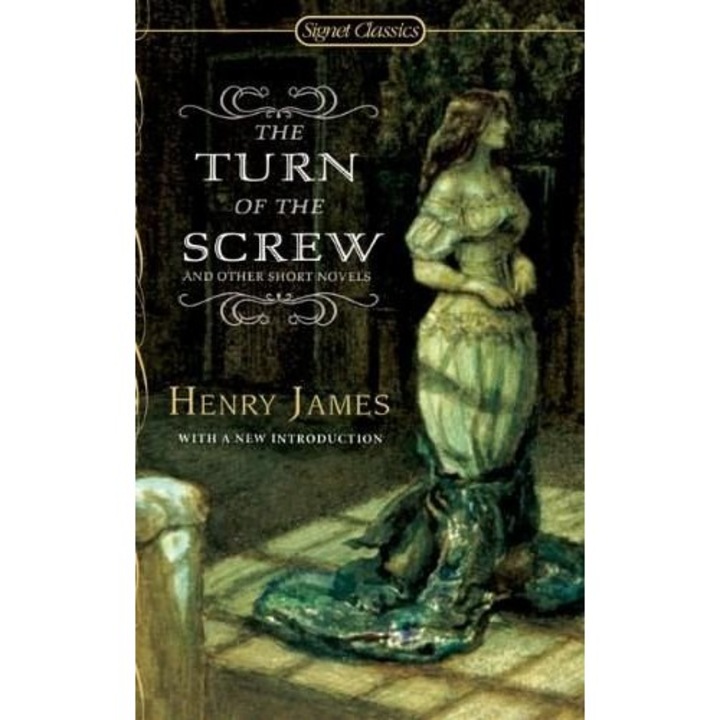The Turn of the Screw and Other Short Novels - Henry James