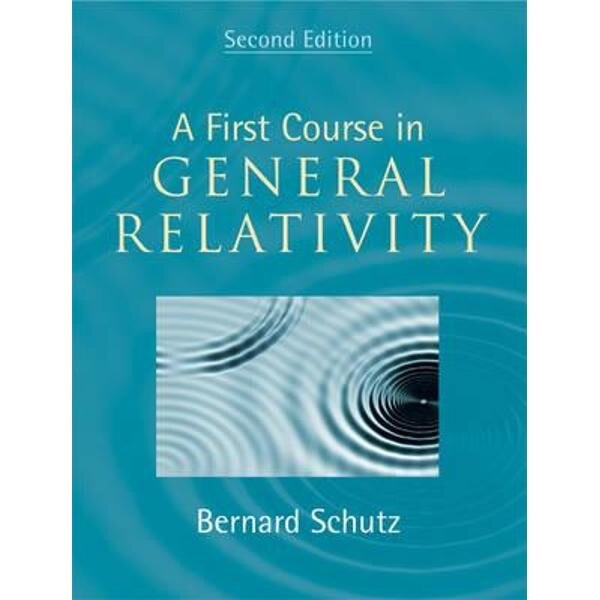First Course in General Relativity