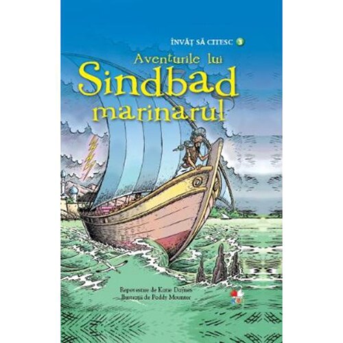 Invat Sa Citesc. Aventurile Lui Sindbad Marinarul (Nivelul 3)