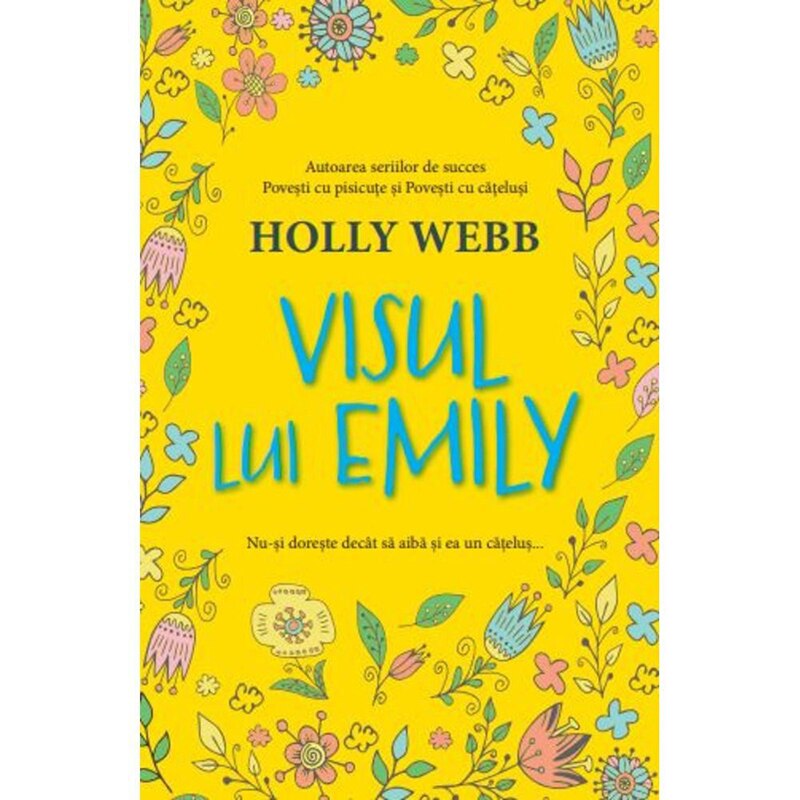 Visul Lui Emily. Holly Webb