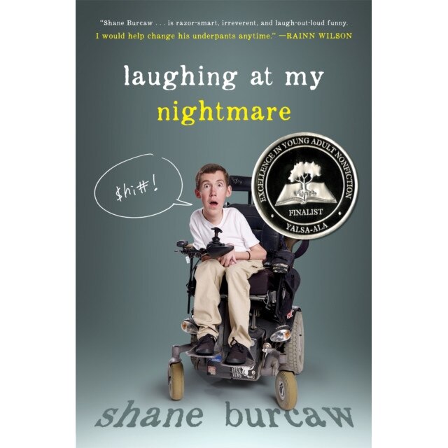 Laughing at My Nightmare de Shane Burcaw