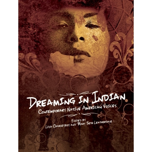 Dreaming in Indian de Lisa Charleyboy