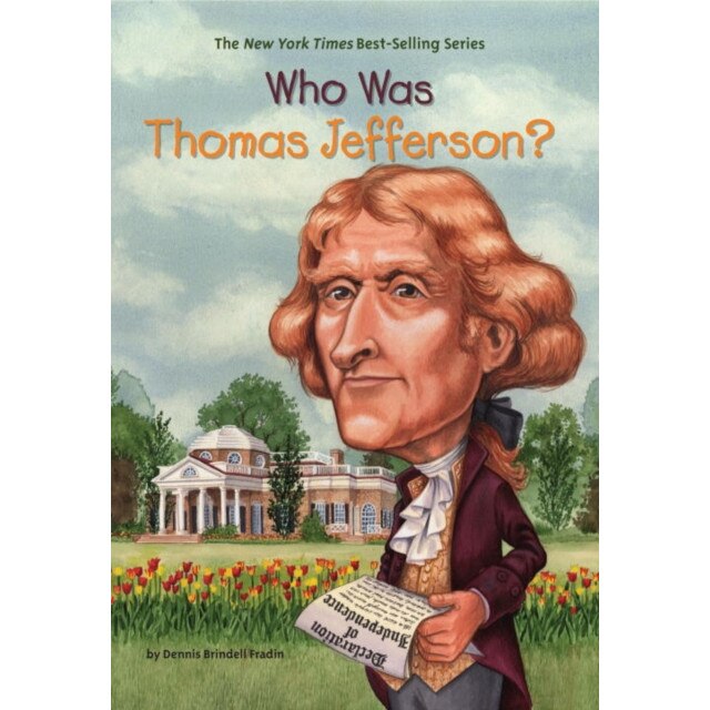 Who Was Thomas Jefferson? de Dennis Brindell Fradin
