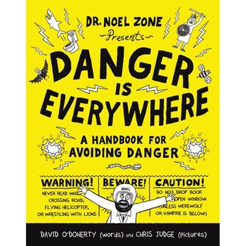 Danger Is Everywhere de David O'Doherty Danger Is Everywhere de David O'Doherty