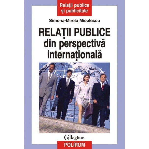 Relatii publice din perspectiva internationala - Simona-Mirela Miculescu