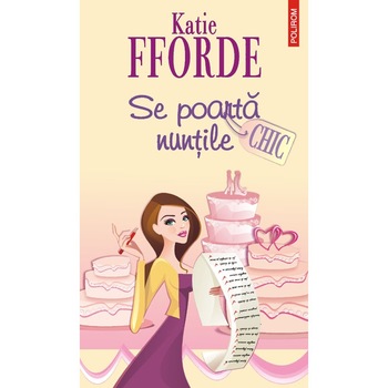 Se poarta nuntile - Katie Fforde Se poarta nuntile - Katie Fforde