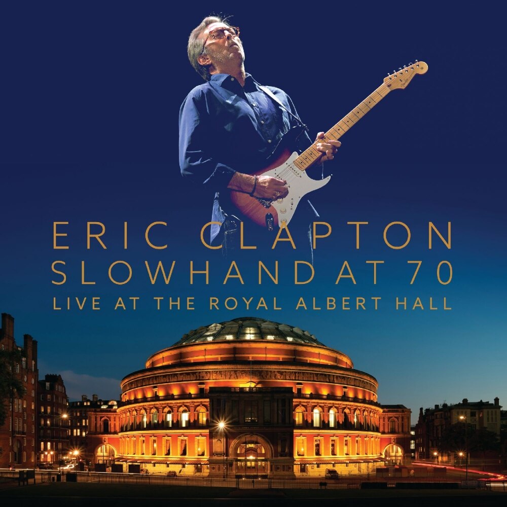 Eric Clapton (from The Yardbirds, Cream, Derek And The Dominos)-Slowhand At 70- Live At The Royal Albert Hall-DVD+2CD