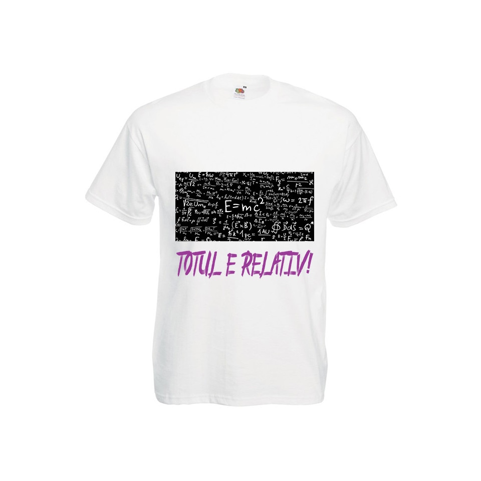 Tricou personalizat barbat TOTUL E RELATIV alb S