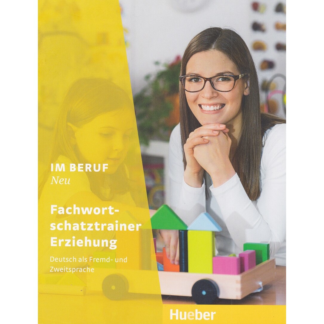 Im Beruf NEU Fachwortschatztrainer Erziehung caiet exercitii vocationale