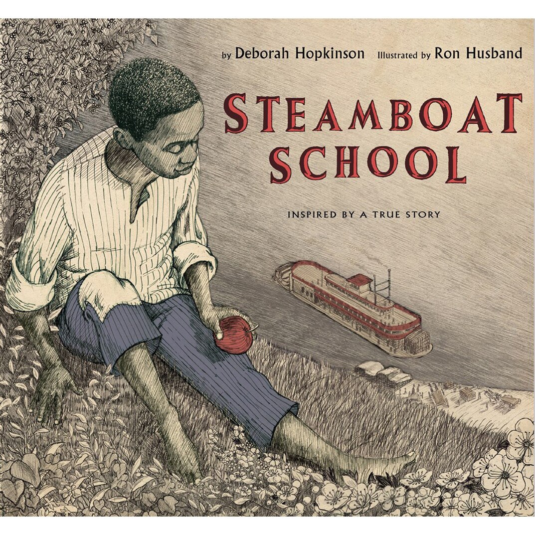 Steamboat School de Deborah Hopkinson