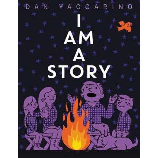 I Am a Story de Dan Yaccarino