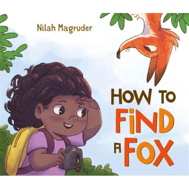 How to Find a Fox de Nilah Magruder