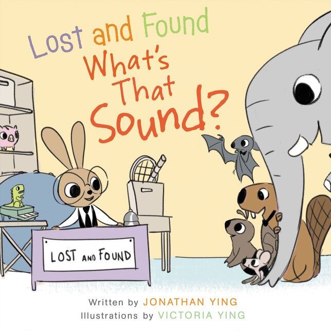 Lost and Found, What's that Sound? de Jonathan Ying